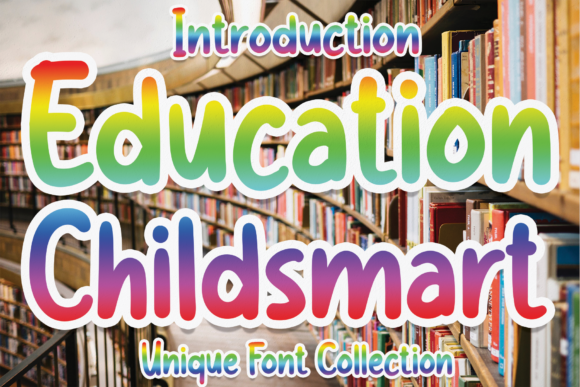 Education Childsmart: A Playful Design Choice
