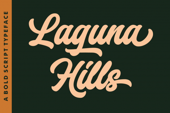 Laguna Hills: Evaluating a Bold Script Font for Modern Branding