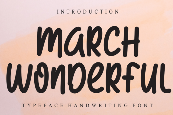 March Wonderful: Elevating Design with Sweet, Handwritten Typography