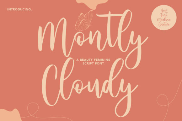 Montly Cloudy: A Whimsical Script for Modern Design