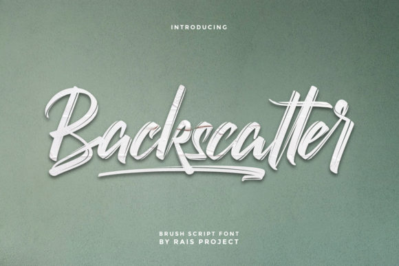 Unlocking the Power of Backscatter: A Guide to Bold, Brushed Typography